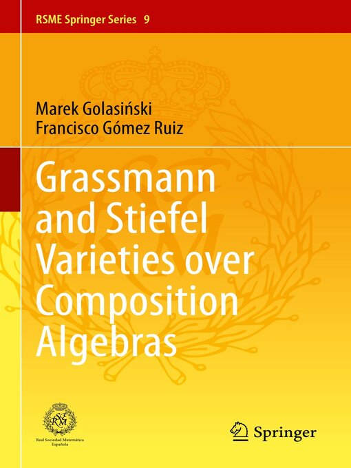 Title details for Grassmann and Stiefel Varieties over Composition Algebras by Marek Golasiński - Available